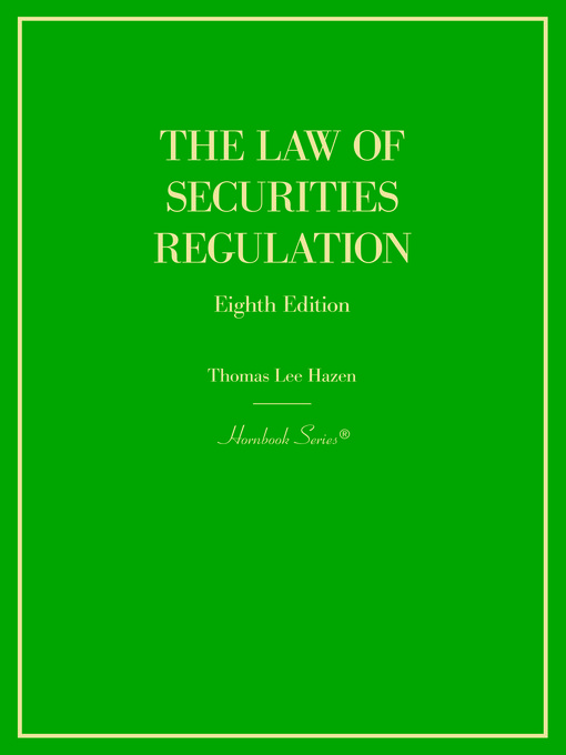 Title details for The Law of Securities Regulation by Thomas Lee Hazen - Available